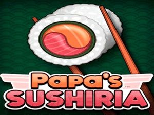 Papa's Sushiria разблокированная