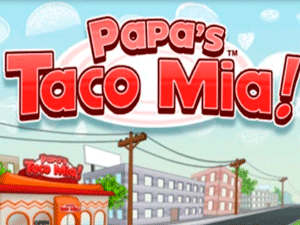 Papa's Taco Mia